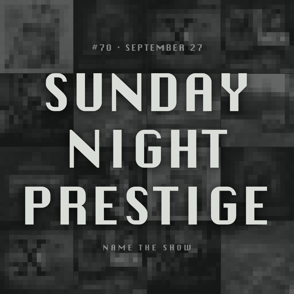 Sunday Night Prestige cover