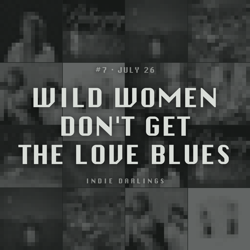 Wild Women Don't Get The Love Blues cover